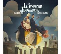 La Symphonie Du Temps Qui Passe CD