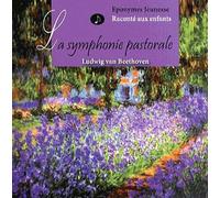 La Symphonie Pastorale Racontée Aux Enfants