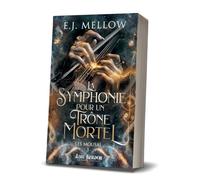 La Symphonie pour un Trône Mortel: Les Mousai 3