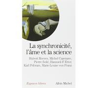 La synchronicité : L'âme et la science