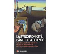 La Synchronicité, l'âme et la science