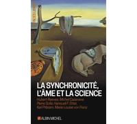 La Synchronicité, l'âme et la science