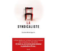 La syndicaliste - Caroline Michel - Stock - broché - Roman