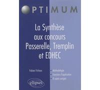 La Synthèse Aux Concours Passerelle, Tremplin Et Edhec
