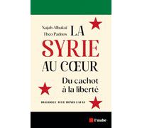La Syrie au coeur: Du cachot à la liberté