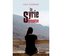La Syrie promise