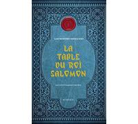 La Table du roi Salomon – Corps Royal Des Quêteurs – Tome 1 – Actes Sud