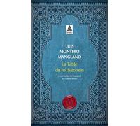 La Table du roi Salomon: Corps royal des quêteurs I