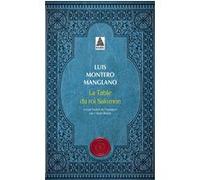 La Table du roi Salomon Luis Montero Manglano (Auteur), Claude Bleton (Traduction)