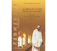 La table et le pain pour les pauvres - Christophe Lebreton - Abbaye De Bellefontaine - broché - Essai
