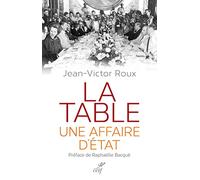 La table - Une affaire d'Etat
