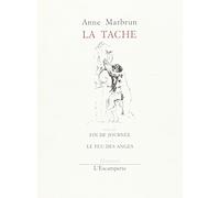 La tache & Autres