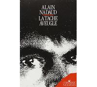 La Tâche aveugle