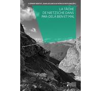 La Tâche De Nietzsche Dans "Par-Delà Bien Et Mal
