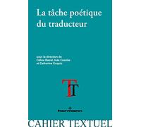 La tâche poétique du traducteur
