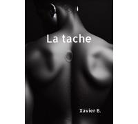La Tache - Xavier B. - Librinova - broché - Roman