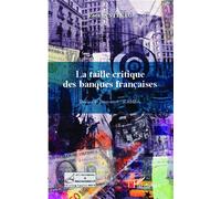 La taille critique des banques françaises - René Santenac - L'harmattan - broché - Etude
