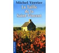 La Taille De La Saint-Vincent - Là Où Les Chèvres Sont Pires Que Les Loups - (2e Époque)