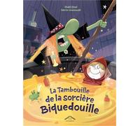 La Tambouille de la sorcière Biquedouille