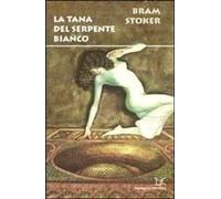 La Tana Del Serpente Bianco