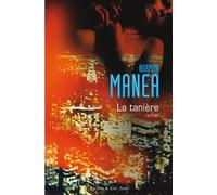 La Tanière - Norman Manea - Seuil - broché - Roman