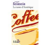 La tante d'Amérique - Leonardo Sciascia - Gallimard - Poche - Roman