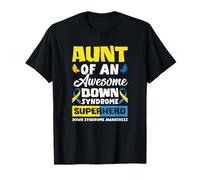 La Tante d'un Super héros trisomique Syndrome de Down T-Shirt