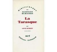 La Tarasque Louis Dumont (Auteur)