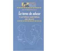 La tarea de educar. De qué hablamos cuando hablamos sobre educación