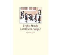 La Tarte aux escargots