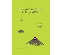 La Taupe: Les sciences naturelles de Tatsu Nagata