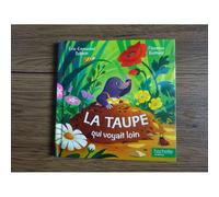 La Taupe Qui Voyait Loin
