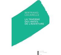 La taverne des ratés de l'aventure