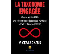 La Taxonomie Engagée (Bloom - Version