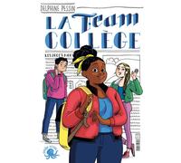 La Team Collège - Delphine Pessin - Poulpe Fictions - broché - Roman junior