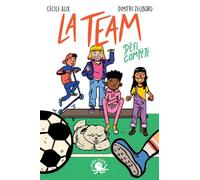 La Team - Défi compète - Cécile Alix - Poulpe Fictions - broché - Roman junior