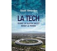 La Tech Olivier Alexandre (Auteur)