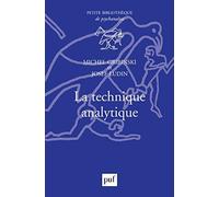 La technique analytique: Une archéologie
