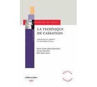 La technique de cassation. 10e éd. - Pourvois et arrêts en matière civile - Marie-Noëlle Jobard-Bachellier - Dalloz - broché - Etude