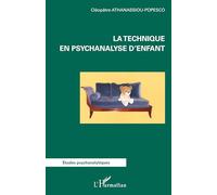 La technique en psychanalyse d'enfant
