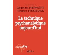 La technique psychanalytique aujourd'hui
