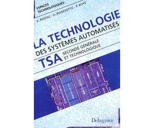 La technologie des systèmes automatisés, 2e générale
