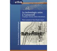 La technologie entre à l'Université : Compiègne, Sevenans, Belfort-Montbéliard...