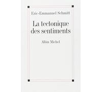 La Tectonique Des Sentiments