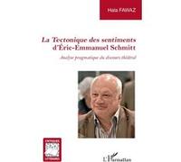 Éric-Emmanuel Schmitt – La Tectonique des sentiments – Analyse pragmatique du discours théâtral