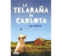 La Telaraña De Carlota - [Livre en VO] White, E B (Auteur)