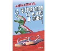 La téléportation est un sport de combat 1