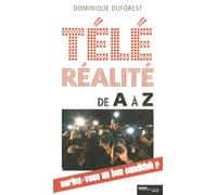 La Téléréalité de A à Z
