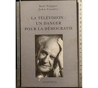 La télévision, un danger pour la démocratie