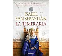 La Temeraria (Saga de la Reconquista)